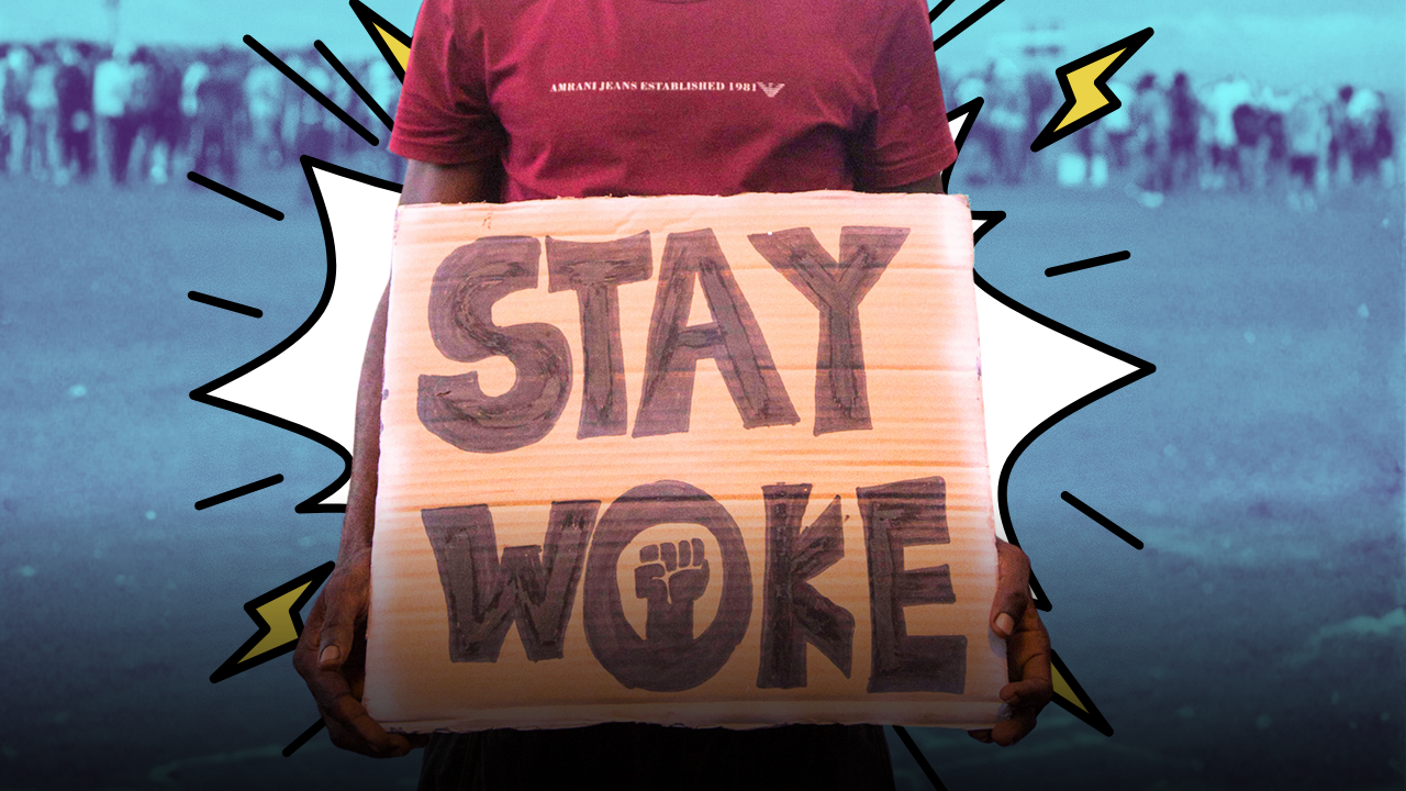 woke